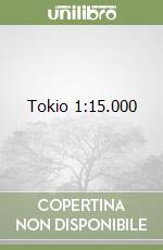 Tokio 1:15.000 libro