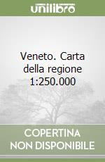 Veneto. Carta della regione 1:250.000 libro