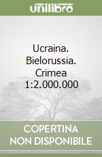 Ucraina. Bielorussia. Crimea 1:2.000.000