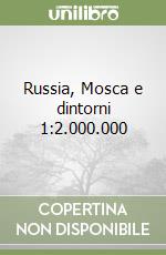 Russia, Mosca e dintorni 1:2.000.000 libro