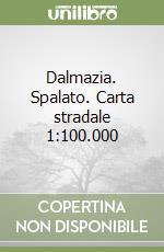 Dalmazia. Spalato. Carta stradale 1:100.000 libro