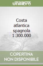 Costa atlantica spagnola 1:300.000 libro