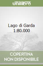 Lago di Garda 1:80.000 libro