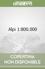 Alpi 1:800.000