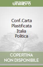 Conf.Carta Plastificata Italia Politica libro