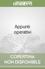 Appunti operativi