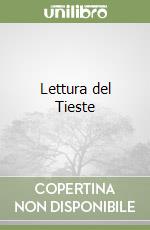 Lettura del Tieste libro