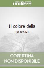 Il colore della poesia libro