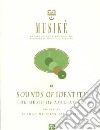 Sounds of identity. The music of Afro-Asians libro