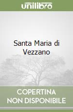 Santa Maria di Vezzano libro