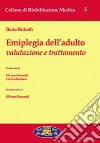 Emiplegia dell'adulto. Valutazione e trattamento libro