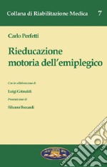 Rieducazione motoria dell'emiplegico libro