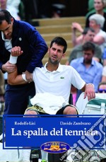 La spalla del tennista libro