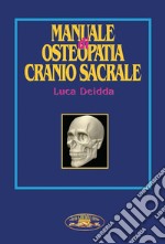 Manuale di osteopatia cranio sacrale libro