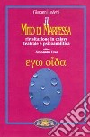 Il mito di Marpessa. Rivisitazione in chiave teatrale e psicoanalitica libro