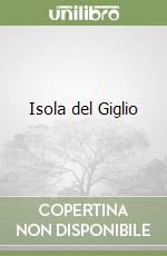 Isola del Giglio libro