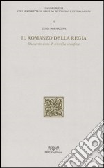 Il romanzo della regia. Duecento anni di trionfi e sconfitte libro