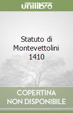 Statuto di Montevettolini 1410