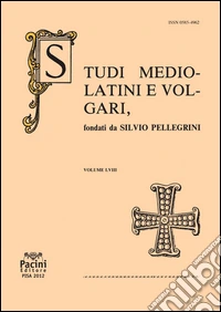 Studi mediolatini e volgari (2012). Vol. 58