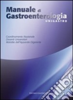 Manuale di gastroenterologia. Con CD-ROM