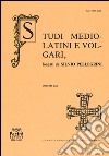 Studi mediolatini e volgari (2015). Ediz. italiana e spagnola. Vol. 61 libro