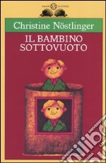 Il bambino sotto vuoto libro