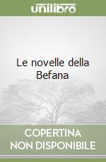 Le novelle della Befana libro