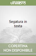 Segatura in testa libro