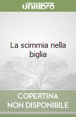 La scimmia nella biglia libro