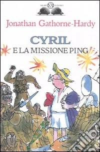 Cyril e la missione Ping libro