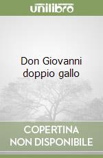 Don Giovanni doppio gallo libro