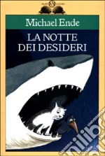 La notte dei desideri libro