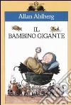 Il bambino gigante libro