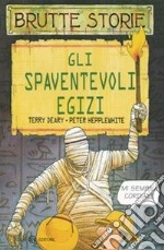 Gli spaventevoli egizi