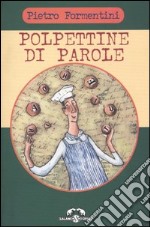 Polpettine di parole libro