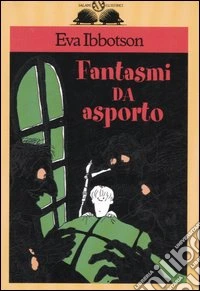 Fantasmi da asporto