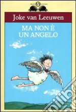 Ma non è un angelo libro