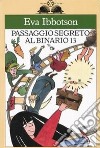 Passaggio segreto al binario 13 libro