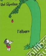 L'albero. Ediz. illustrata libro