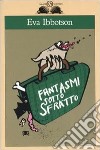 Fantasmi sotto sfratto libro