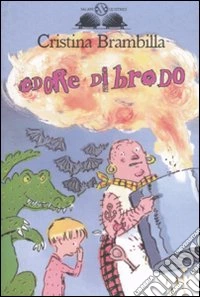 Odore di brodo libro