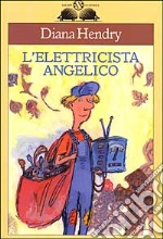 L'elettricista angelico libro