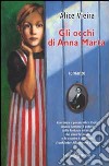 Gli occhi di Anna Marta libro