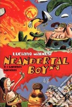 Neandertal Boy e i Sapienti-Sapienti libro