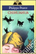 Chihuahua libro