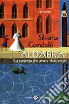 Aldabra. La tartaruga che amava Shakespeare libro