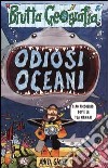 Odiosi oceani libro