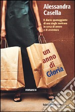 Un anno di Gloria