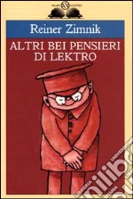 Altri bei pensieri di Lektro libro