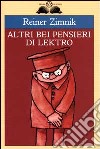 Altri bei pensieri di Lektro libro